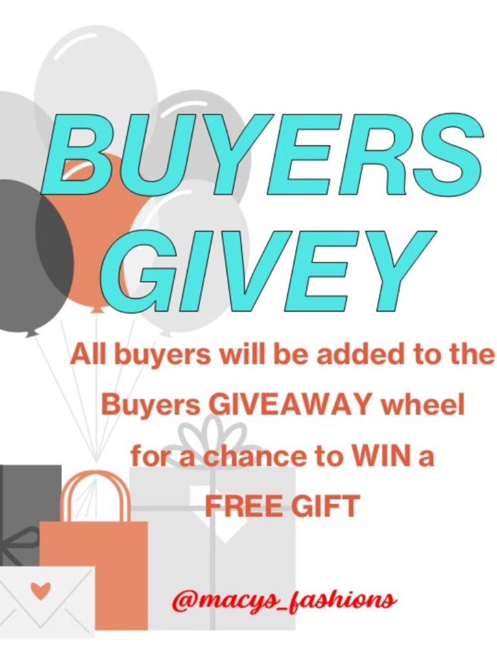**BUYERS APPRECIATION GIVEAWAY**